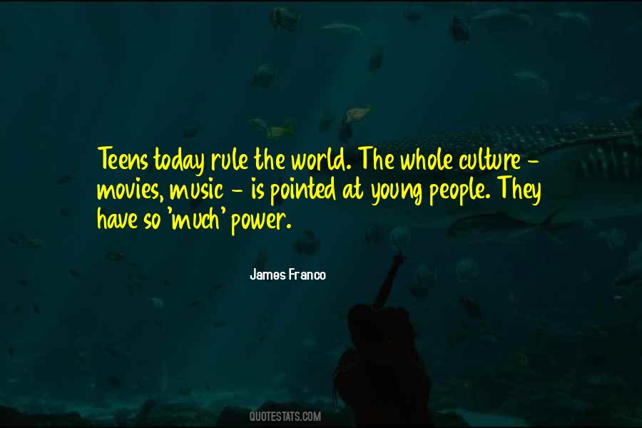 Culture Today Quotes #596614