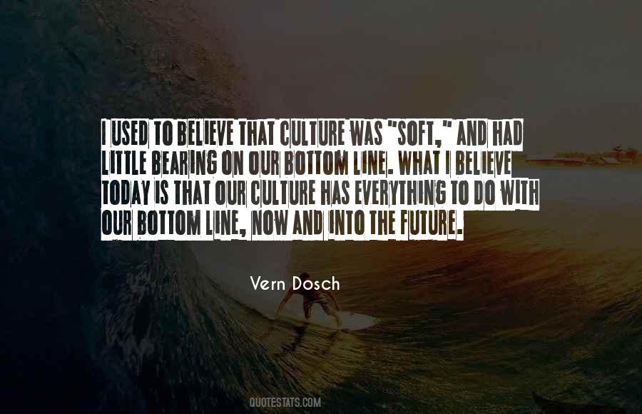 Culture Today Quotes #653875