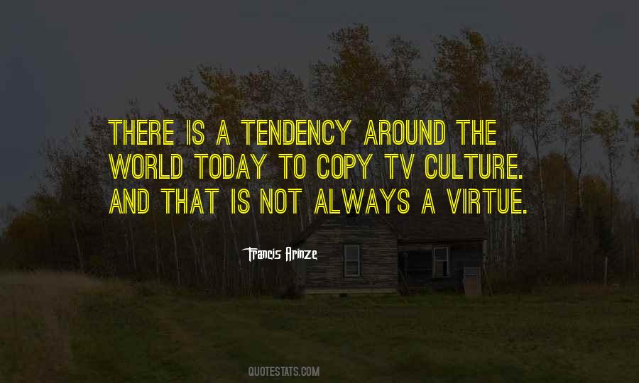 Culture Today Quotes #763388