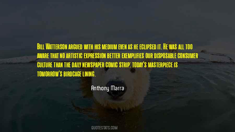 Culture Today Quotes #85236