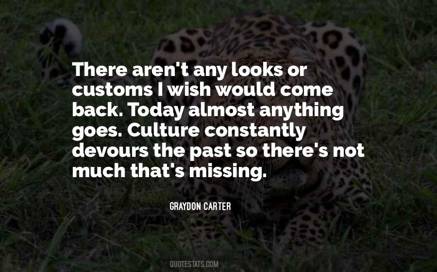 Culture Today Quotes #950095