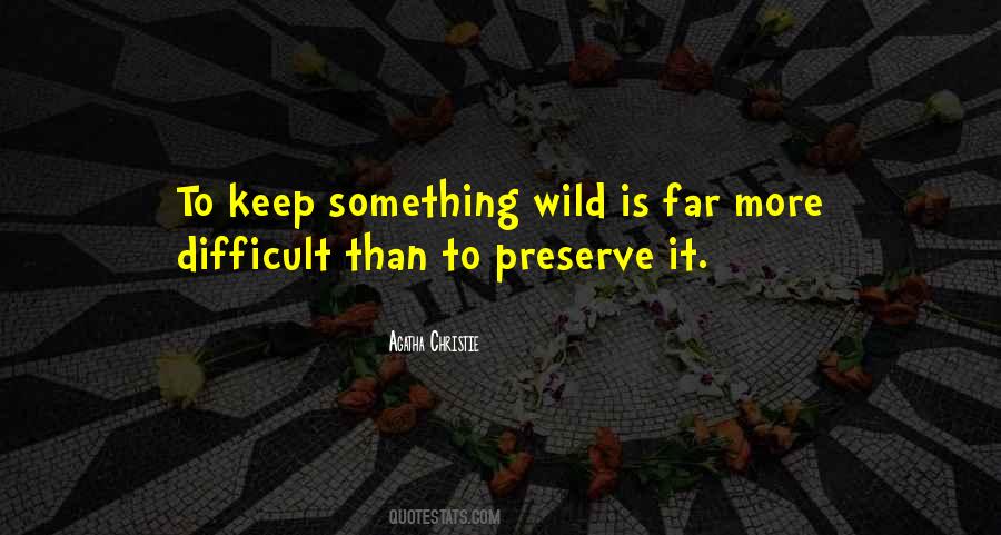 Keep Something Quotes #1085433