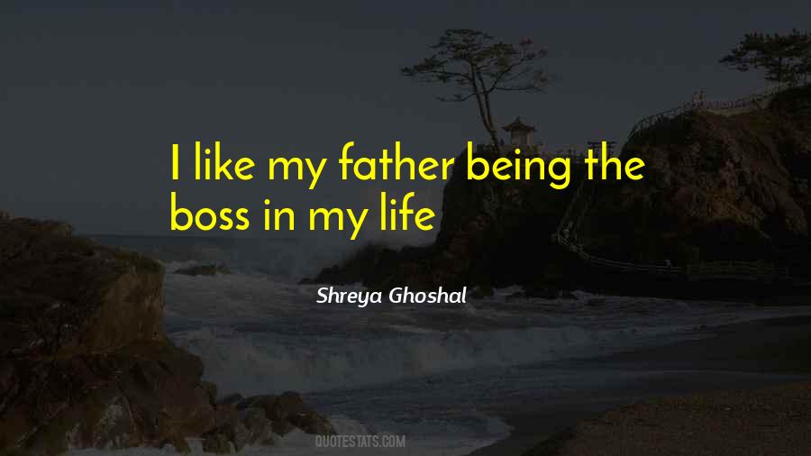 Ghoshal Shreya Quotes #1356644