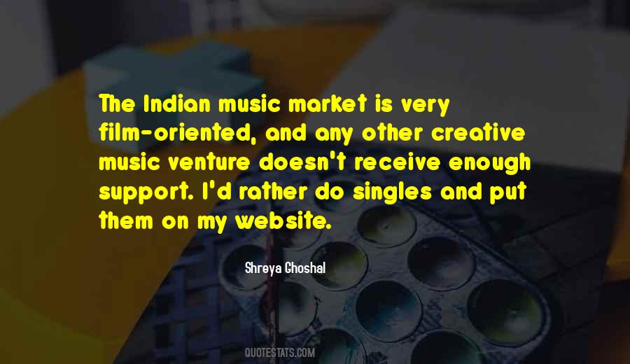 Ghoshal Shreya Quotes #484538