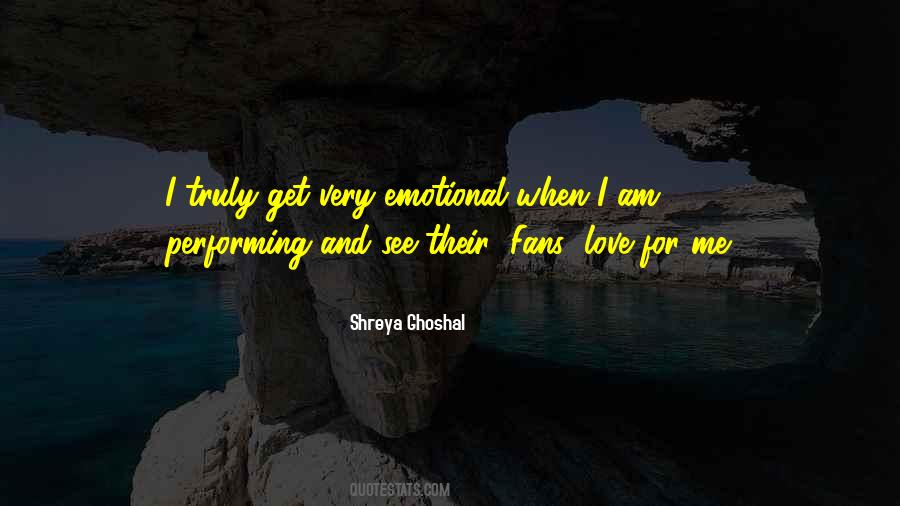 Ghoshal Shreya Quotes #860512