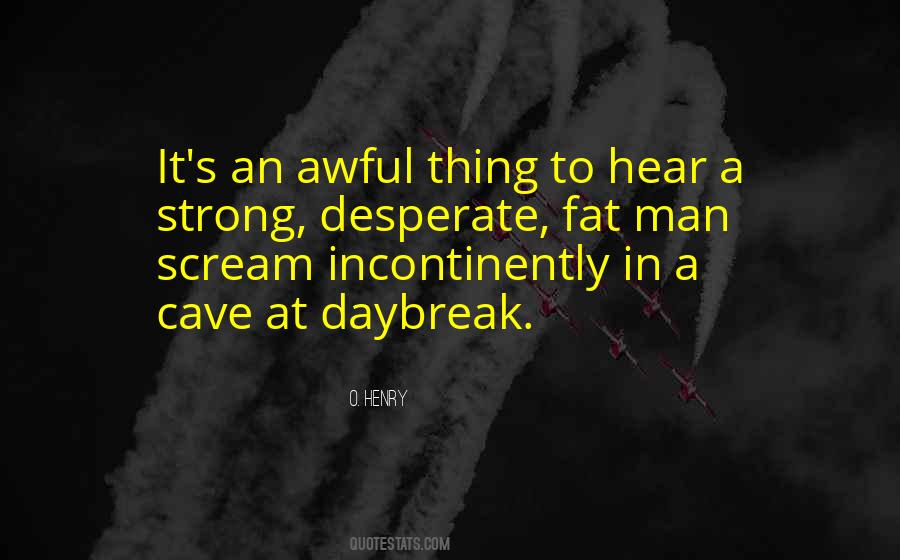 Best Man Cave Quotes #253749 Best Man Cave Quotes #253749