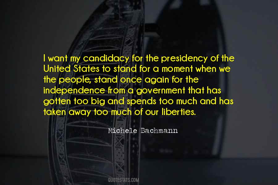 Presidency Of The United States Quotes #1119809