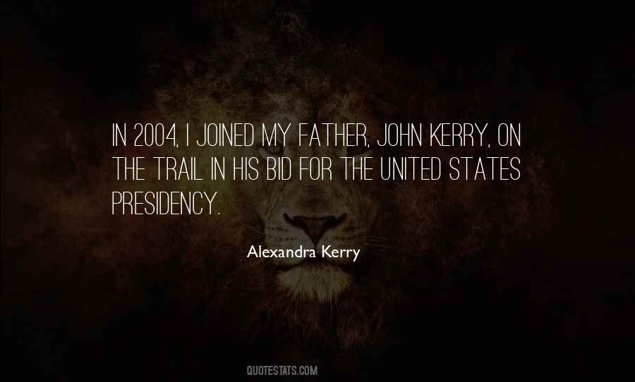 Presidency Of The United States Quotes #458414
