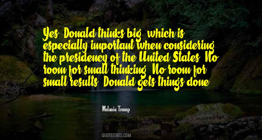 Presidency Of The United States Quotes #698723