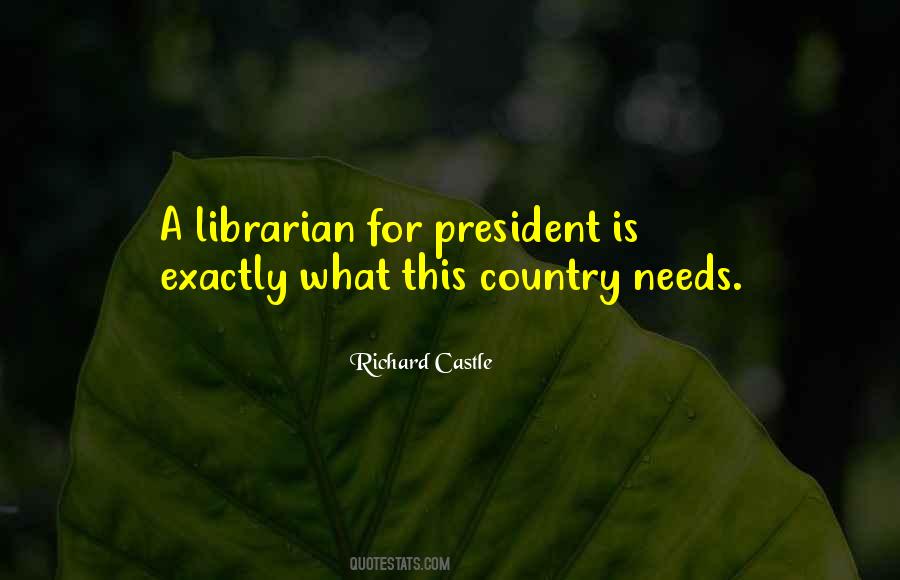 Presidency Of The United States Quotes #921933
