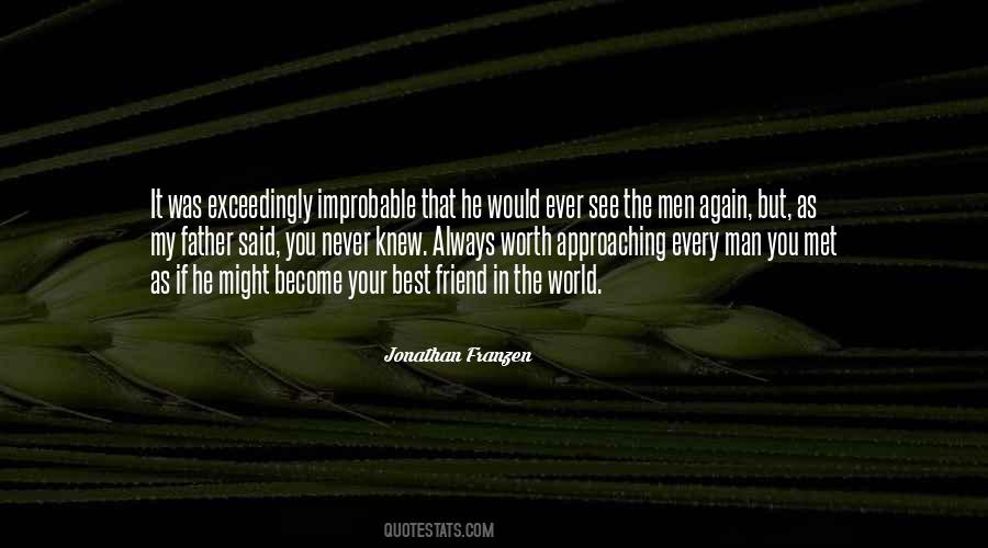 Best Man In The World Quotes #1801767