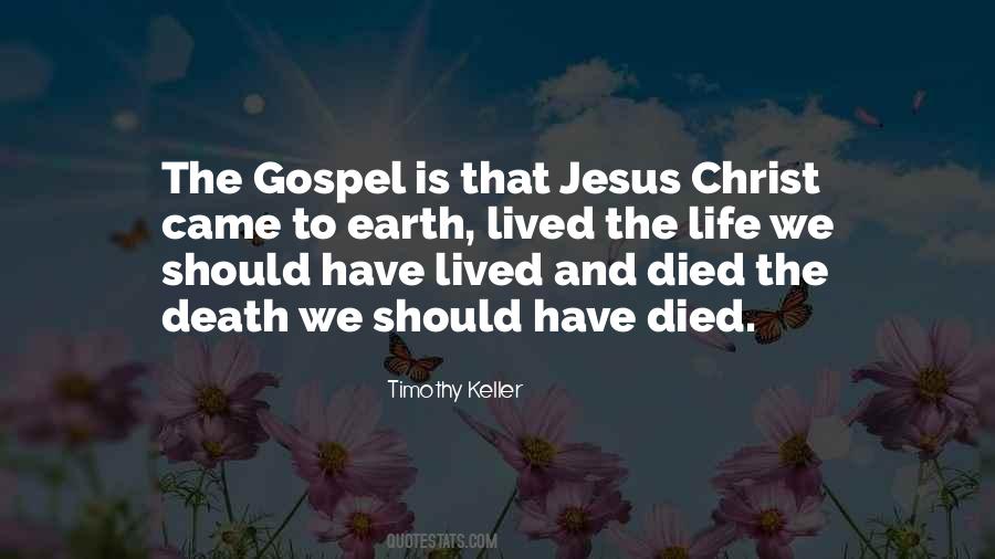 Died And Came Quotes #1084432