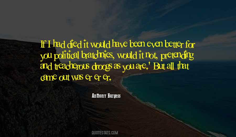 Died And Came Quotes #1725679