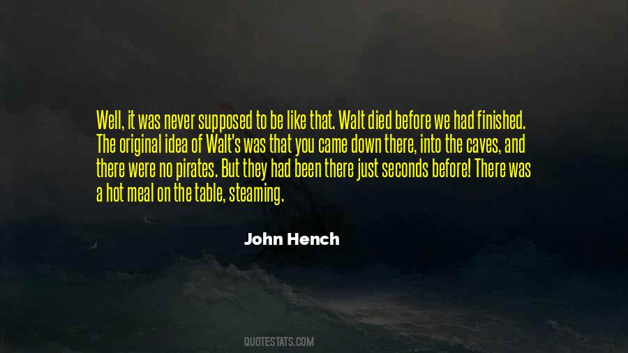 Died And Came Quotes #702583