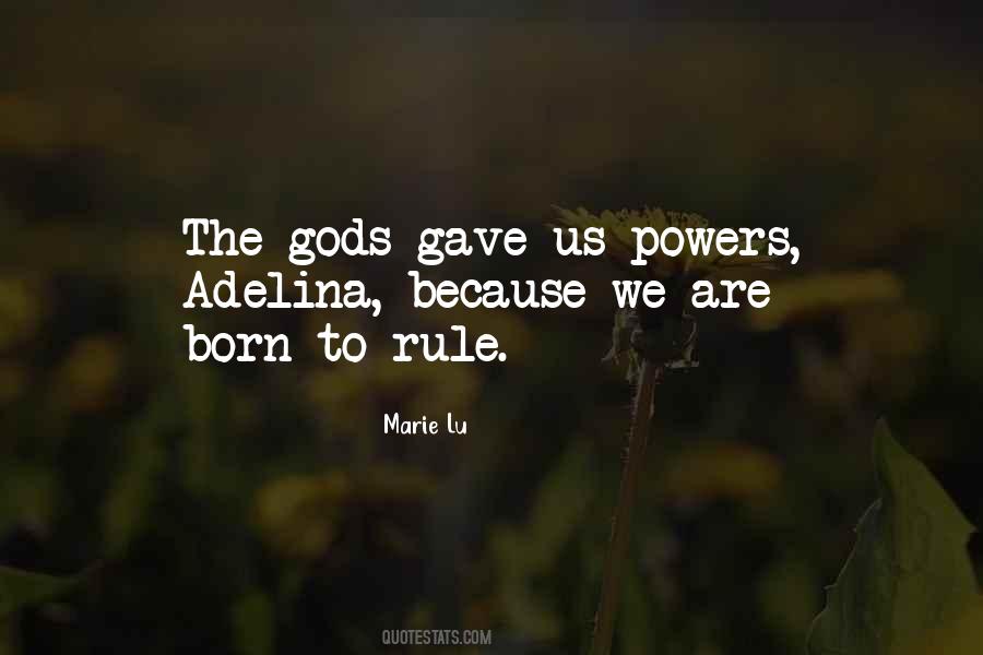 We Are Gods Quotes #282219