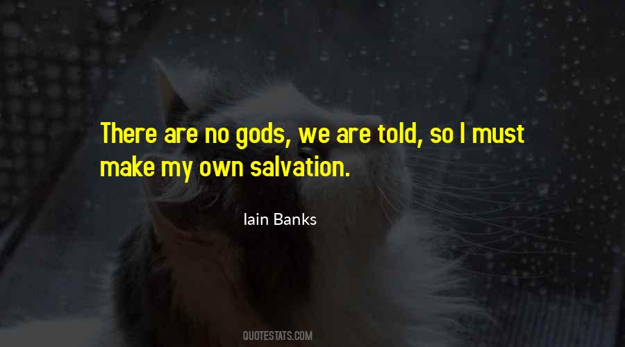 We Are Gods Quotes #495984