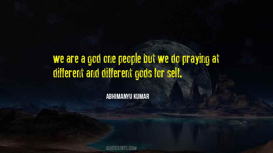 We Are Gods Quotes #710968