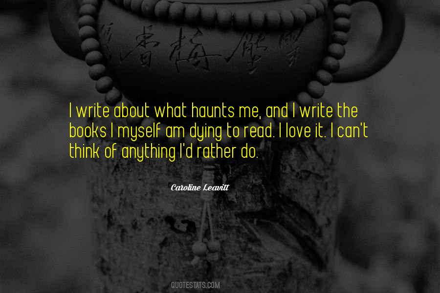 Write About Myself Quotes #823856