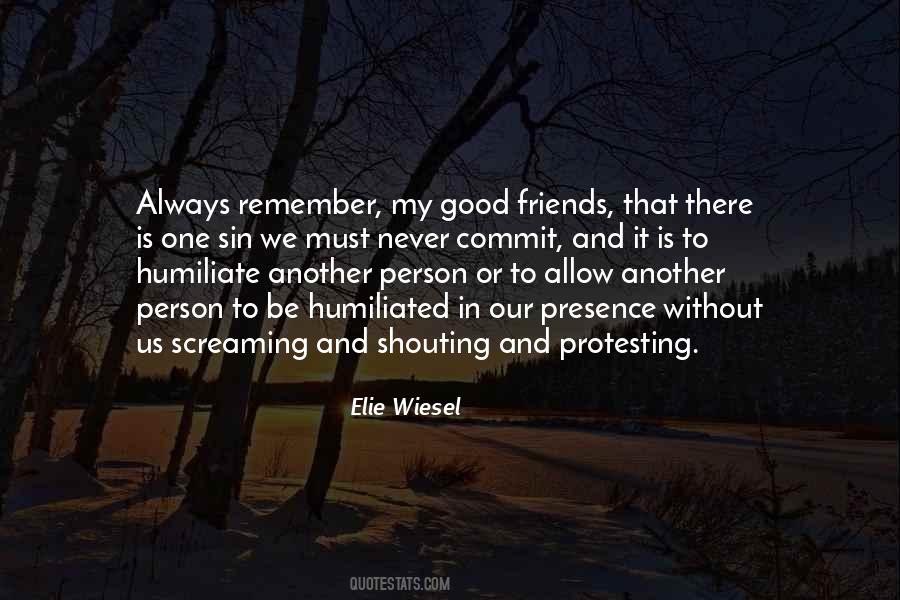 Presence Of A Good Friend Quotes #1135307