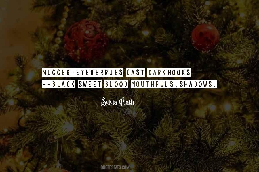 Sweet Berries Quotes #341836