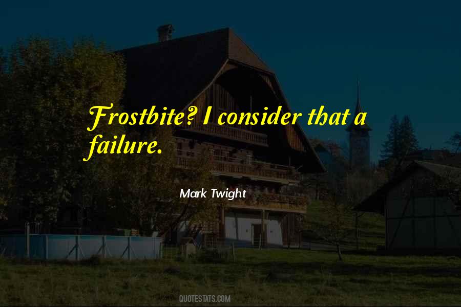 Best Mark Twight Quotes #139340