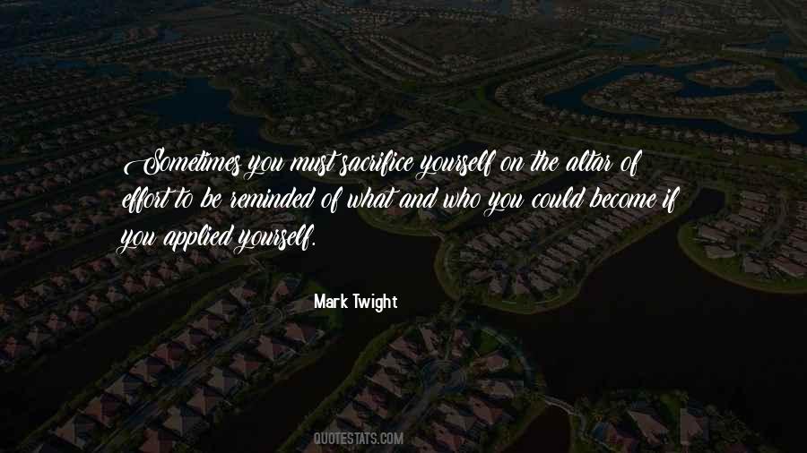 Best Mark Twight Quotes #716139