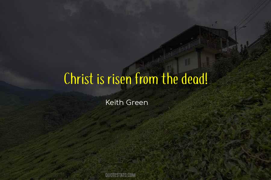 Christ Is Risen Quotes #283655