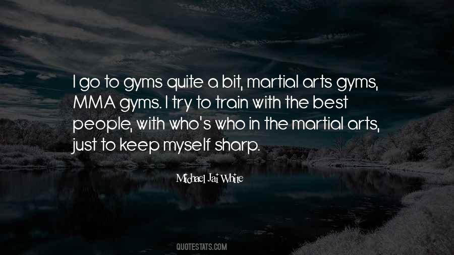 Best Martial Quotes #995258