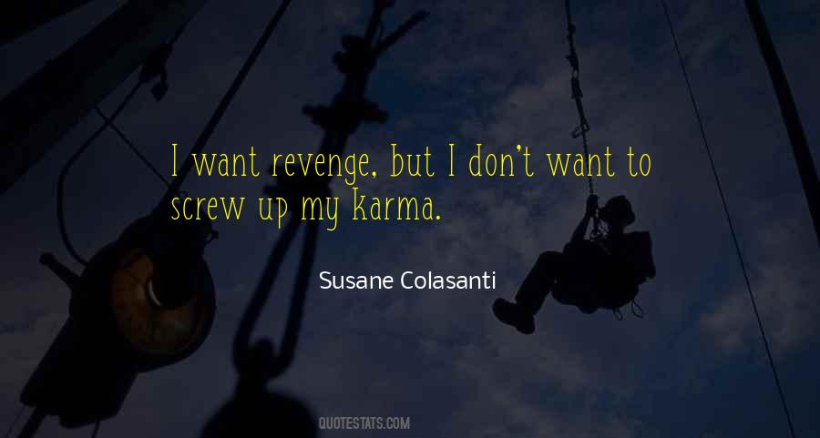 Revenge Karma Quotes #1175236