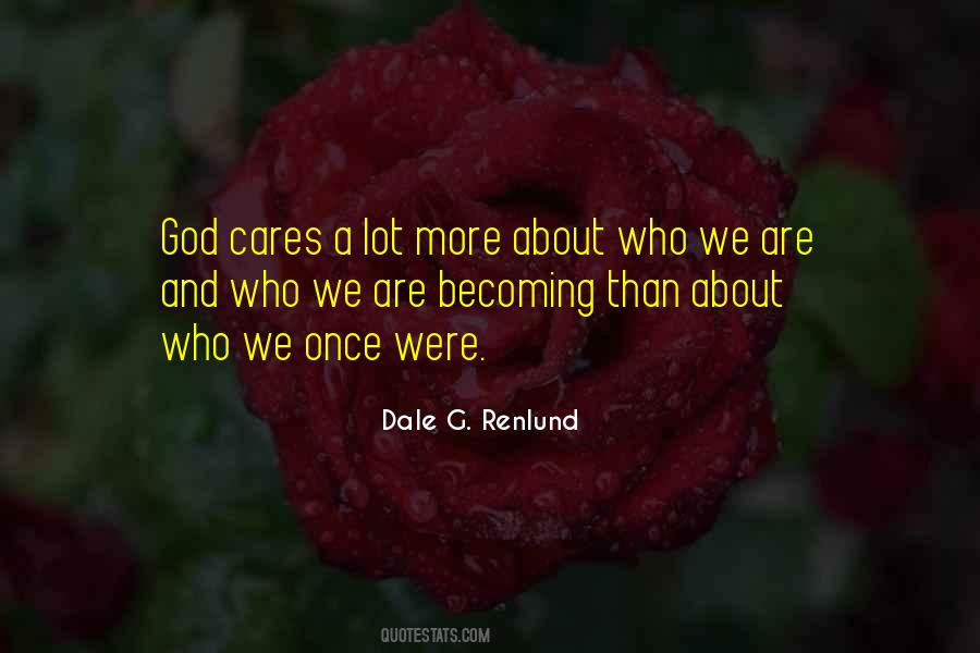 Cares More Quotes #41252