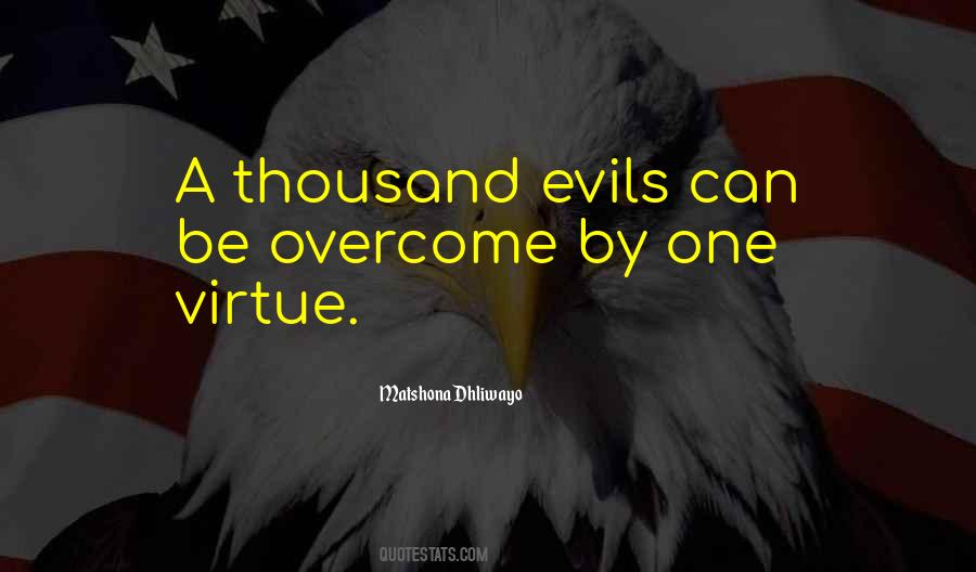 Overcome The Evils Quotes #390210