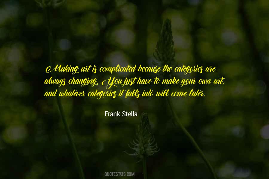 Quotes About Making Things Complicated #274800