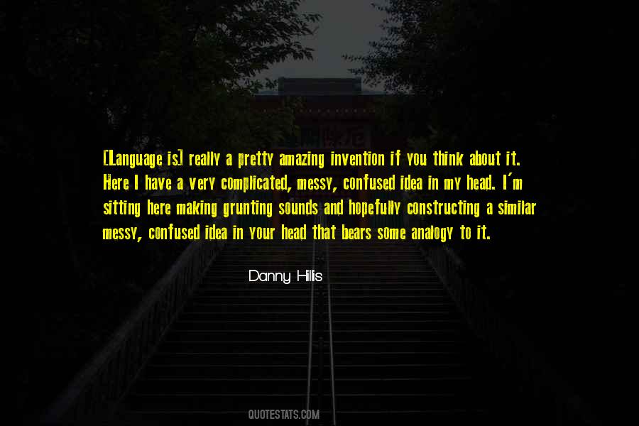 Quotes About Making Things Complicated #906110