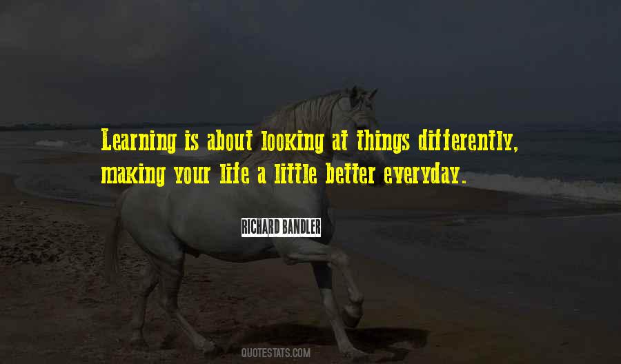 Quotes About Making Things Better #958026