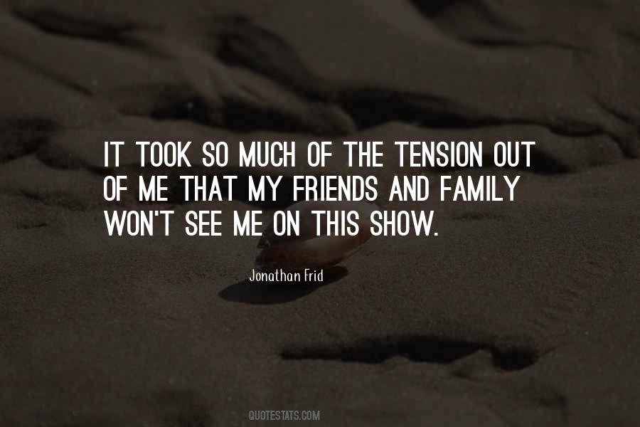 Family Tension Quotes #1216260