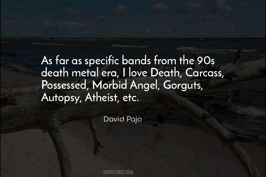 Best Metal Bands Quotes #769534