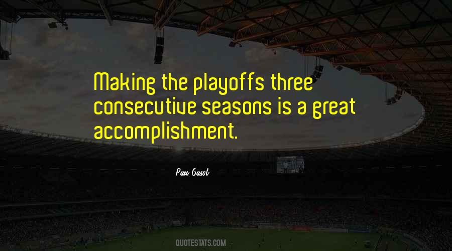 Quotes About Making The Playoffs #1005149