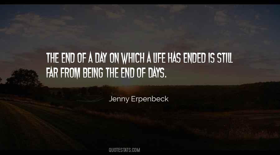 End Of A Day Quotes #1188139