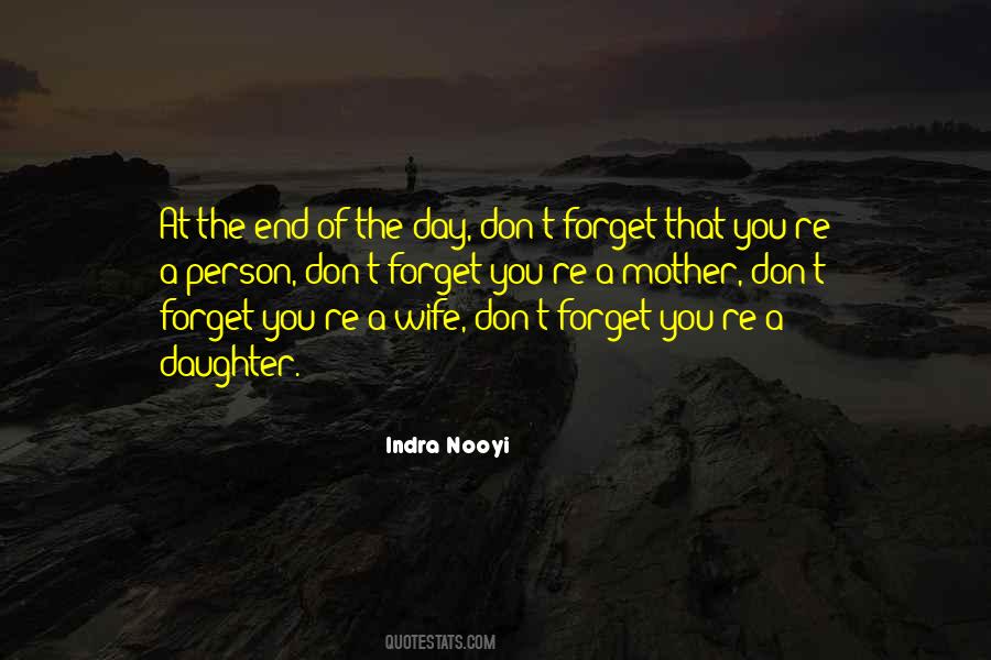 End Of A Day Quotes #57672