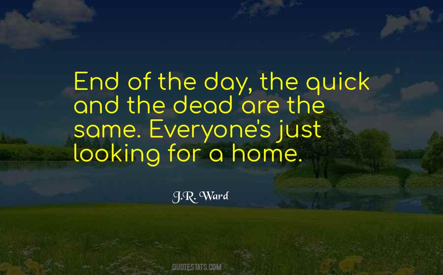 End Of A Day Quotes #81862