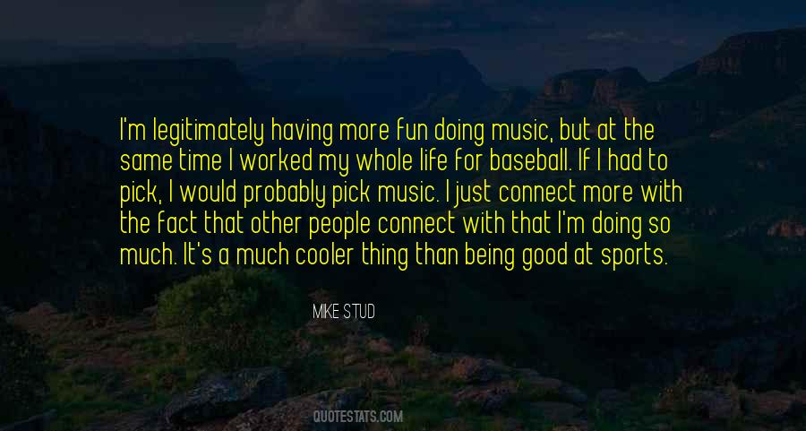 Best Mike Stud Quotes #77543