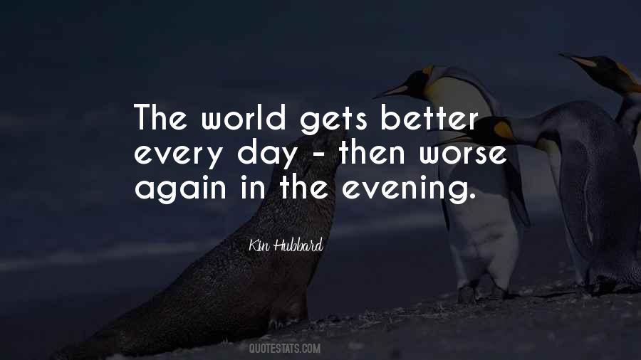 In The Evening Quotes #1353688