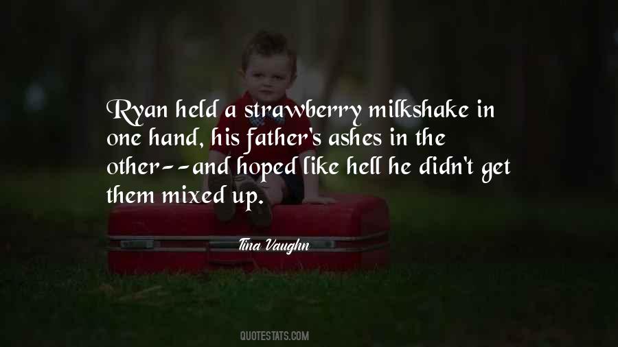 Best Milkshake Quotes #117265