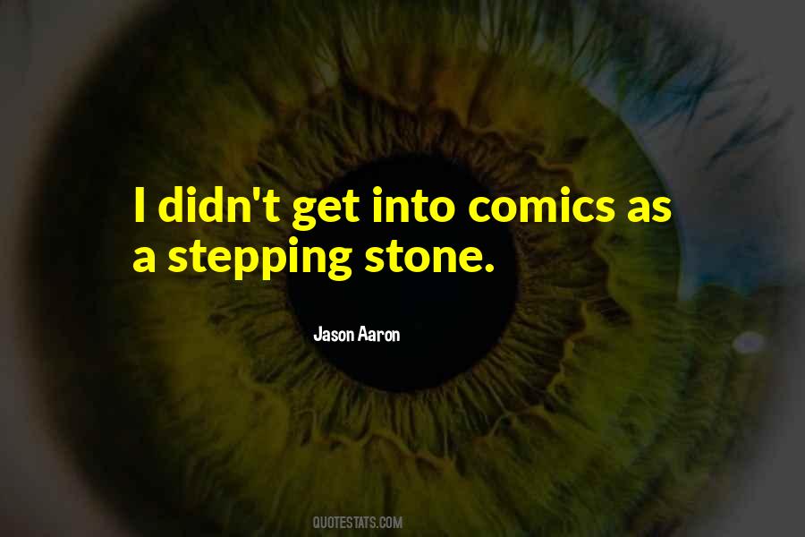Jason Stone Quotes #1680979