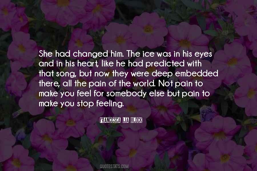 Heart Of Ice Quotes #1036345