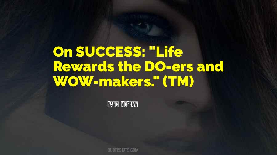 Life Makers Quotes #832961