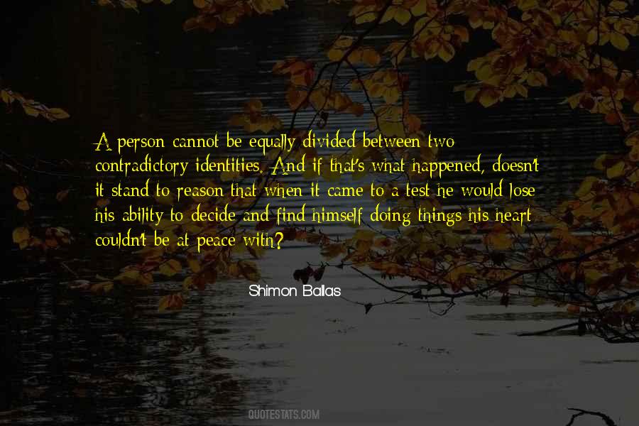 Two Identities Quotes #260752