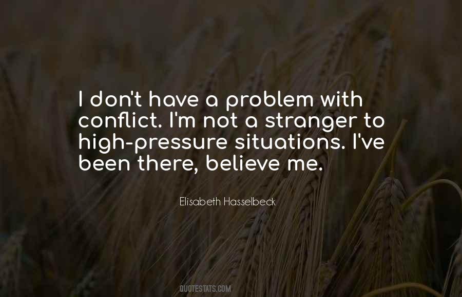 Pressure Situations Quotes #1167633