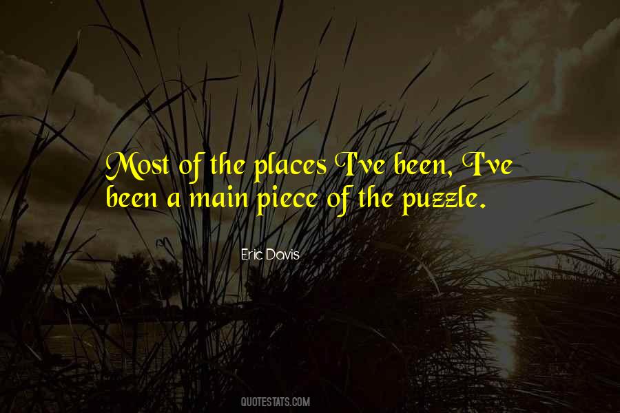 Piece Of The Puzzle Quotes #1767387