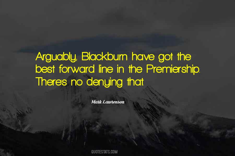 Arguably The Best Quotes #1805168